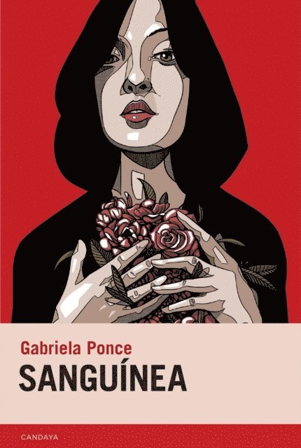 Gabriela Ponce - Sanguínea, E-bok