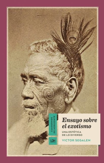 Victor Segalen - Ensayo sobre el exotismo, E-bok