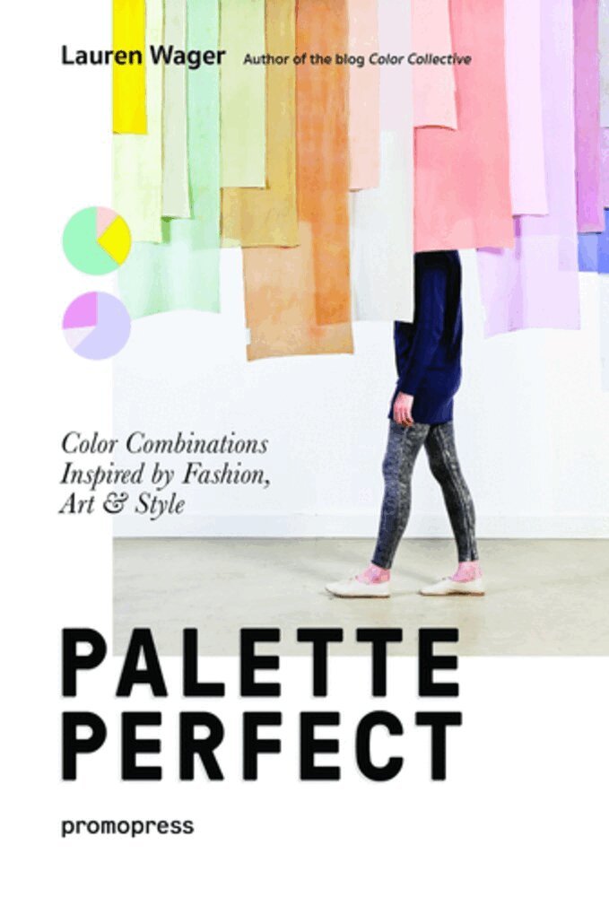 Lauren Wager - Palette Perfect, Häftad