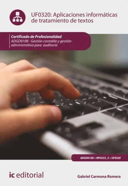 Gabriel Carmona Romera - Aplicaciones informáticas de tratamiento de textos. ADGD0108, E-bok. Tillgänglighet: Lägg i varukorg