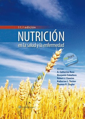 A. Catherine Ross, Benjamin Caballero - Nutricion En La Salud Y La Enfermedad, Inbunden. Tillgänglighet: Tillfälligt slut