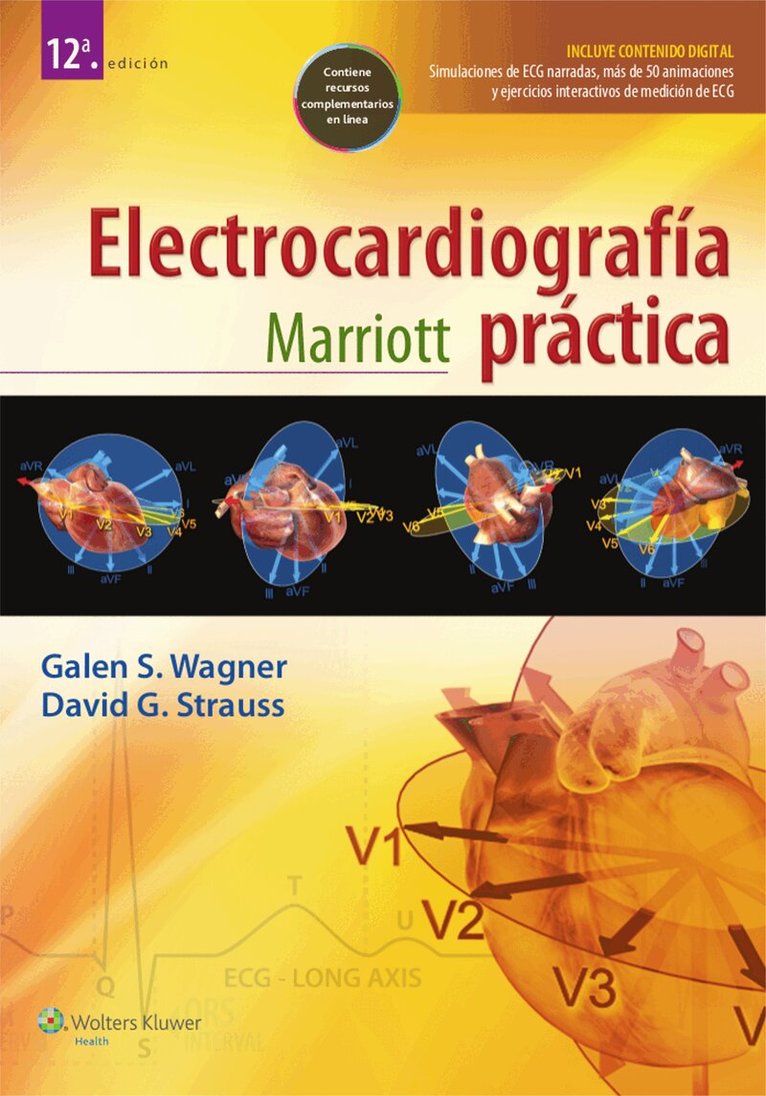 Galen S. Wagner - Marriott. Electrocardiografía práctica, Häftad