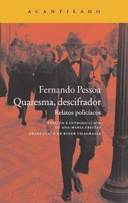 Fernando Pessoa - Quaresma, Descifrador, Häftad