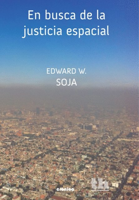 Edward W. Soja - En busca de la justicia espacial, E-bok