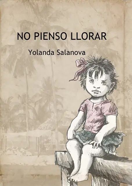 Yolanda Salanova Gonzalez - No pienso llorar, E-bok. Tillgänglighet: Lägg i varukorg