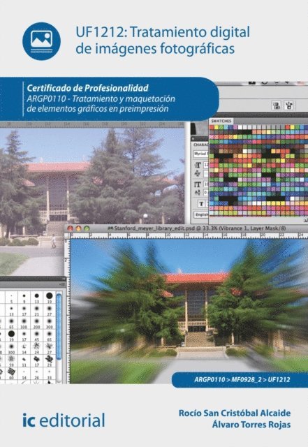 Rocio San Cristobal Alcaide, Alvaro Torres Rojas - Tratamiento digital de imagenes fotograficas. ARGP0110, E-bok