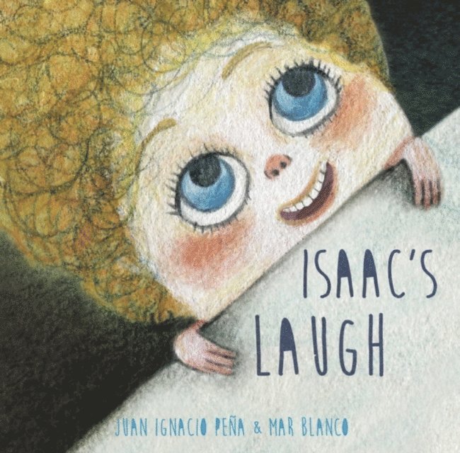 Juan Ignacio Pena - Isaac's Laugh, E-bok