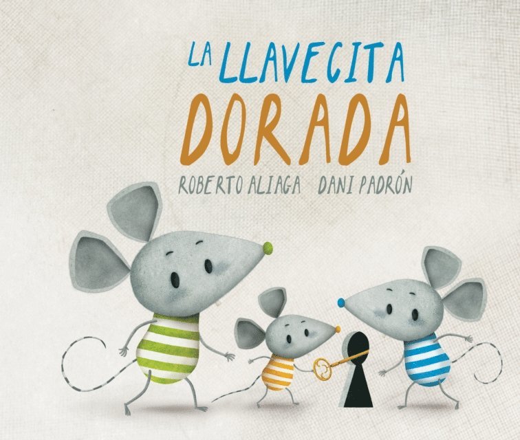 Roberto Aliaga - La llavecita dorada, E-bok