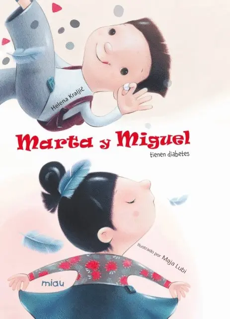 Helena Kraljic, Merme L'hada - Marta y Miguel tienen diabetes, E-bok. Tillgänglighet: Lägg i varukorg