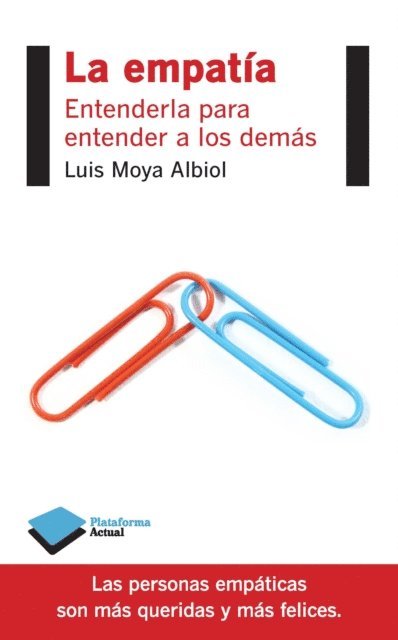 Luis Moya Albiol - La empatía, E-bok