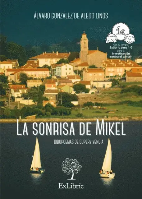 Alvaro Gonzalez de Aledo Linos - La sonrisa de Mikel, E-bok. Tillgänglighet: Lägg i varukorg