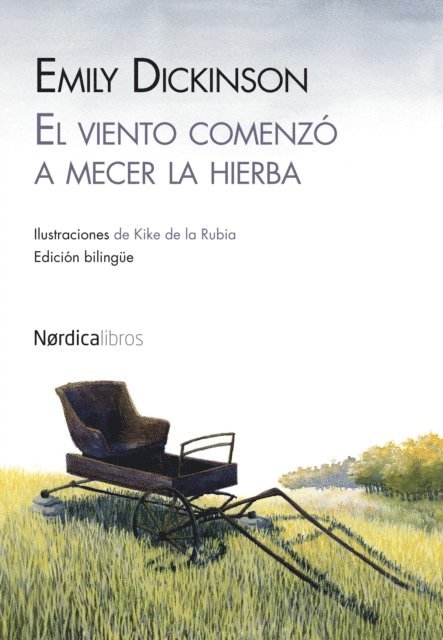 Emily Dickinson - El viento comenzó a mecer la hierba, E-bok