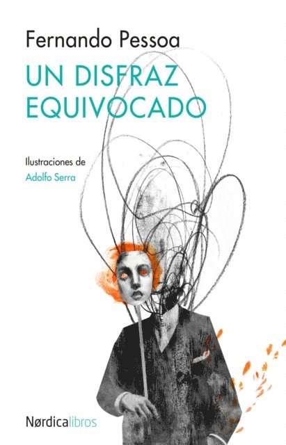 Fernando Pessoa - Un disfraz equivocado, E-bok