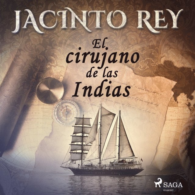 Rey - El cirujano de las indias, Ljudbok