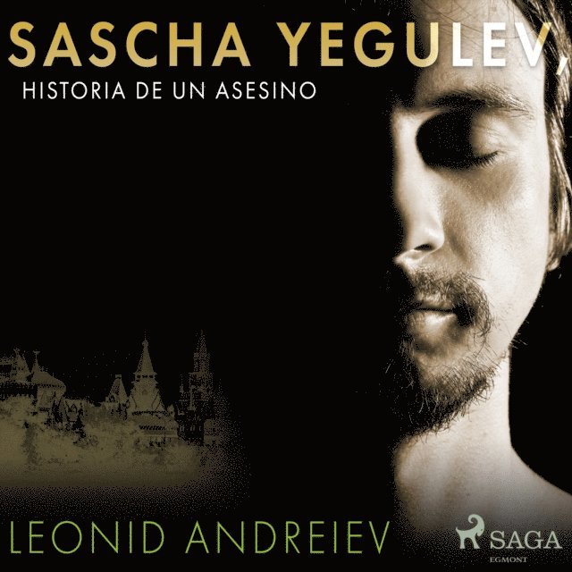Andreiev - Sascha Yegulev, historia de un asesino, Ljudbok