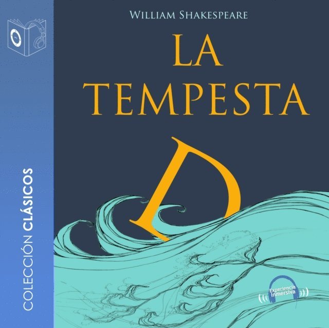 Shakespeare - La tempestad - Dramatizado, Ljudbok