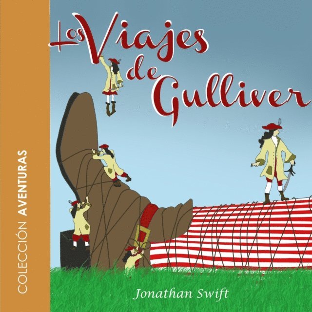 Swift - Los viajes de Gulliver - dramatizado, Ljudbok