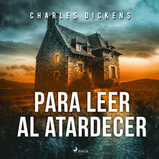 Dickens - Para leer al atardecer - Dramatizado, Ljudbok