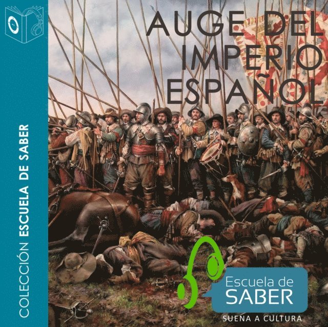 Manuel Rivero - Auge del Imperio español, Ljudbok