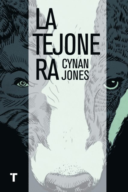 Cynan Jones - La tejonera, E-bok