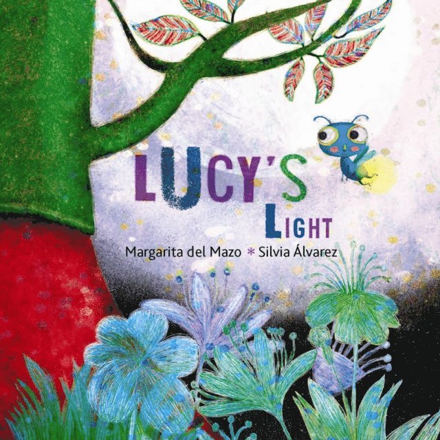 Margarita Del Mazo - Lucy's Light, E-bok
