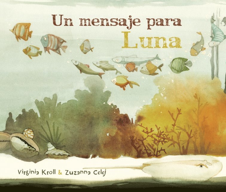 Virginia Kroll - Un mensaje para Luna, E-bok