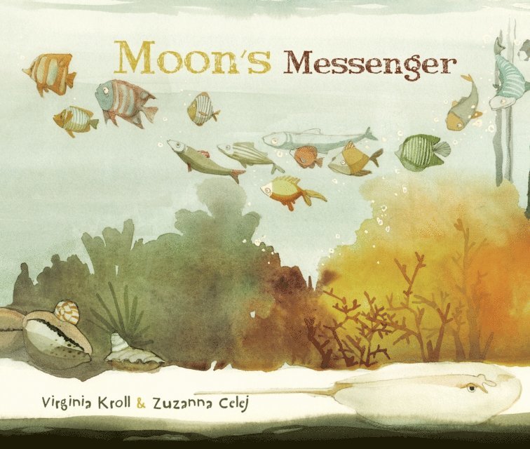 Virginia Kroll - Moon's Messenger, E-bok