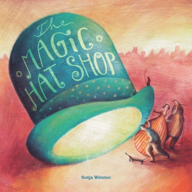 Sonja Wimmer - Magic Hat Shop, E-bok