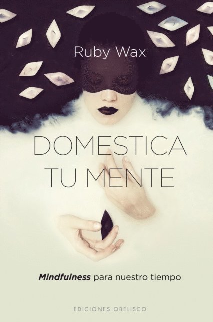 RUBY WAX - Domestica tu mente, E-bok