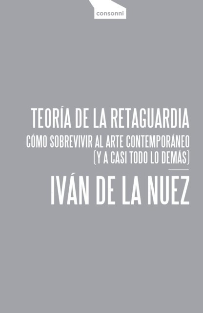 Ivan de la Nuez - Teoría de la retaguardia, E-bok. Tillgänglighet: Lägg i varukorg