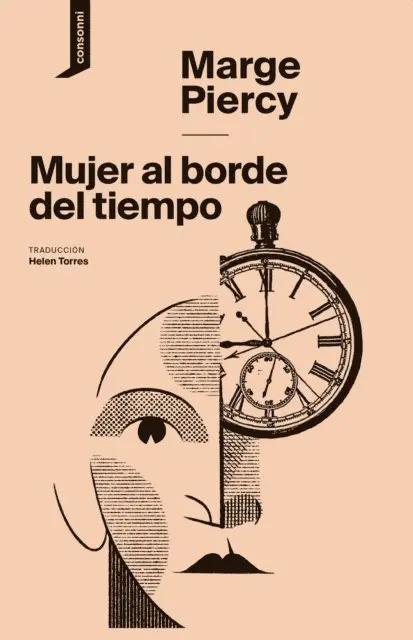 Marge Piercy - Mujer al borde del tiempo, E-bok. Tillgänglighet: Lägg i varukorg