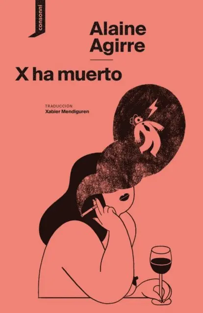 Alaine Agirre, Xabier Mendiguren - X ha muerto, E-bok. Tillgänglighet: Lägg i varukorg