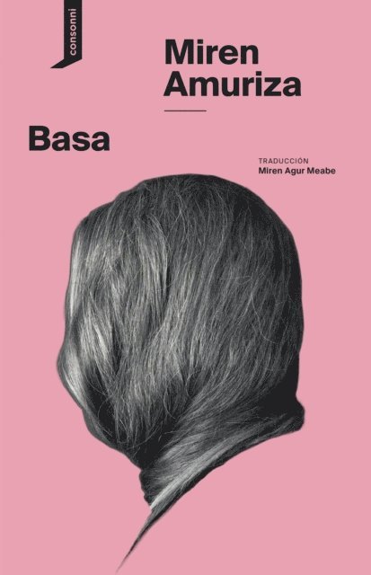 Miren Amuriza, Miren Agur Meabe - Basa, E-bok
