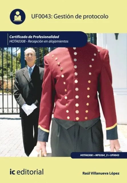 Raul Villanueva Lopez - Gestión de protocolo. HOTA0308, E-bok. Tillgänglighet: Lägg i varukorg