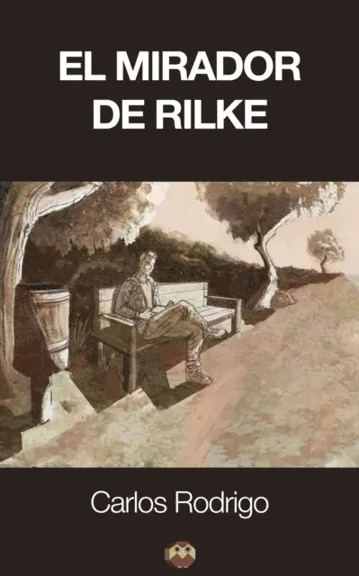 Carlos Rodrigo - El mirador de Rilke, E-bok. Tillgänglighet: Lägg i varukorg