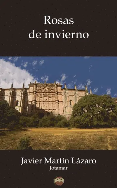 Javier Martin (Jotamar) Lazaro - Rosas de invierno, E-bok. Tillgänglighet: Lägg i varukorg