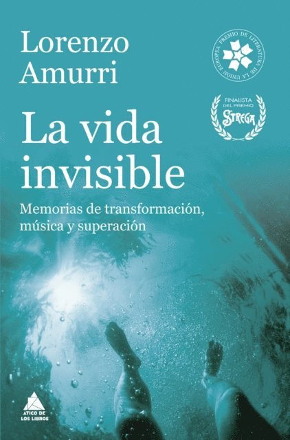 Lorenzo Amurri - La vida invisible, E-bok