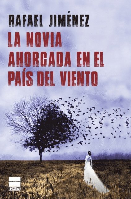 Rafael Jimenez - La novia ahorcada en el país del viento, E-bok