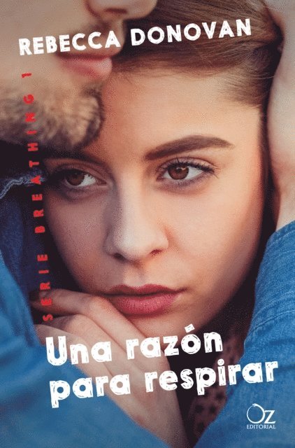 Rebecca Donovan - Una razón para respirar (Breathing 1), E-bok