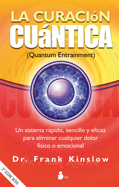 Frank Kinslow - La curación cuántica, E-bok