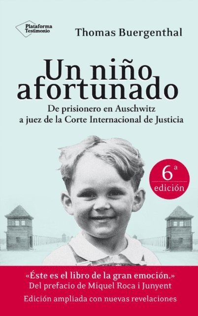 Thomas Buergenthal - Un niño afortunado (6º edición ampliada), E-bok