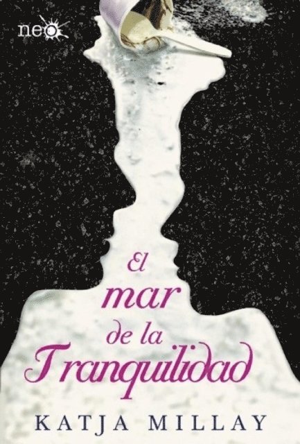 Katja Millay - El mar de la tranquilidad, E-bok