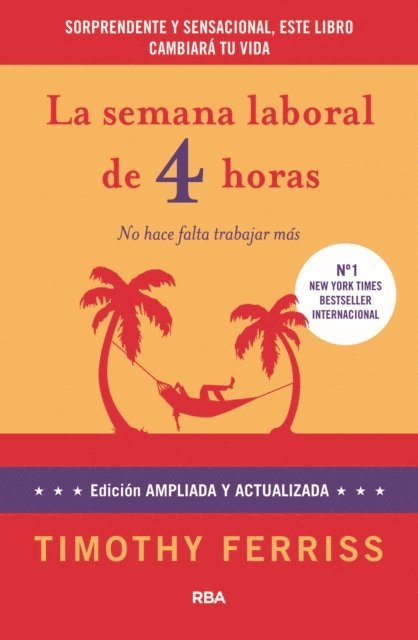 Timothy Ferriss - La semana laboral de 4 horas, E-bok