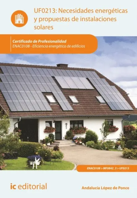 Bernabe Jimenez Padilla - Necesidades energeticas y propuestas de instalaciones solares. ENAC0108, E-bok. Tillgänglighet: Lägg i varukorg