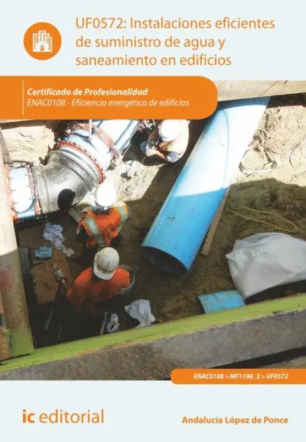 Bernabe Jimenez Padilla - Instalaciones eficientes de suministro de agua y saneamiento en edificios. ENAC0108, E-bok. Tillgänglighet: Lägg i varukorg