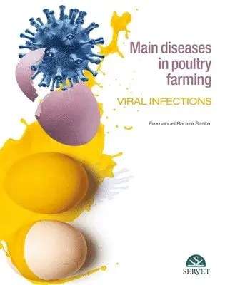 Baraza Sasita Emmanuel - Main Diseases in Poultry Farming. Viral infections, Inbunden. Tillgänglighet: Lägg i varukorg