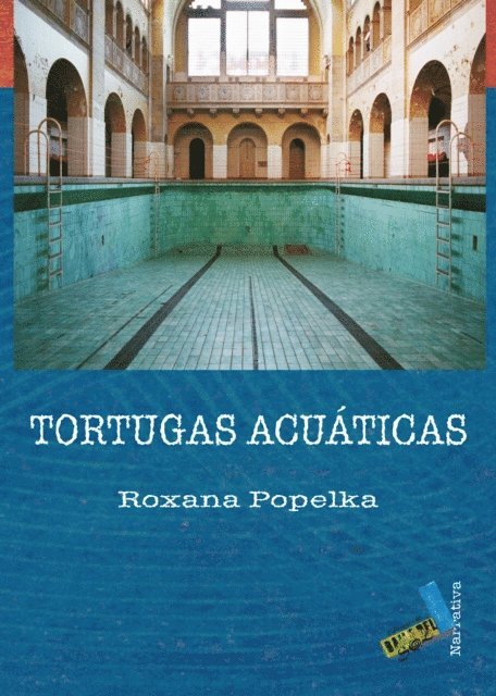 Roxana Popelka - Tortugas acuáticas, E-bok