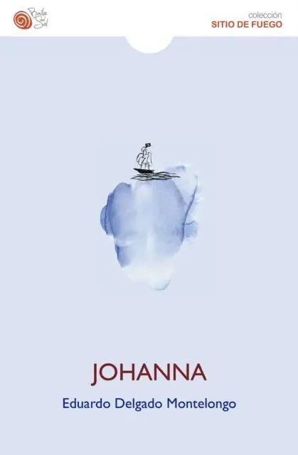 Eduardo Delgado Montelongo - Johanna, E-bok. Tillgänglighet: Lägg i varukorg