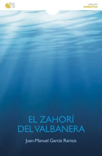 Juan-Manuel Garcia Ramos - El zahorí del Valbanera, E-bok. Tillgänglighet: Lägg i varukorg