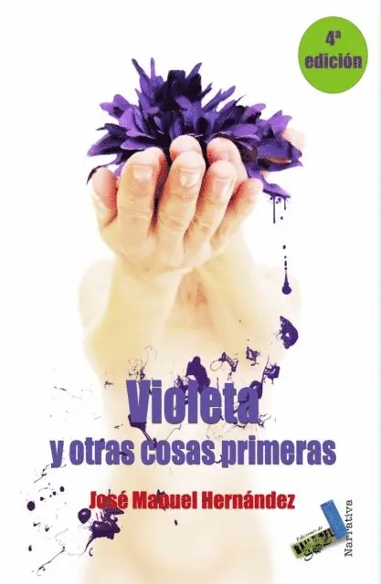Jose Manuel Hernandez - Violeta y otras cosas primeras, E-bok. Tillgänglighet: Lägg i varukorg